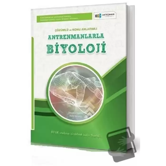 Antrenmanlarla Biyoloji Çözümlü ve Konu Anlatımlı