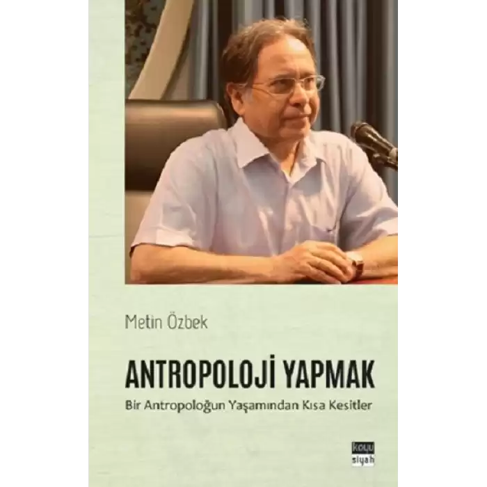 Antropoloji Yapmak