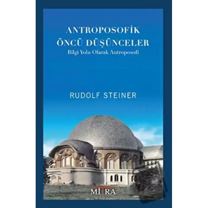 Antroposofik Öncü Düşünceler