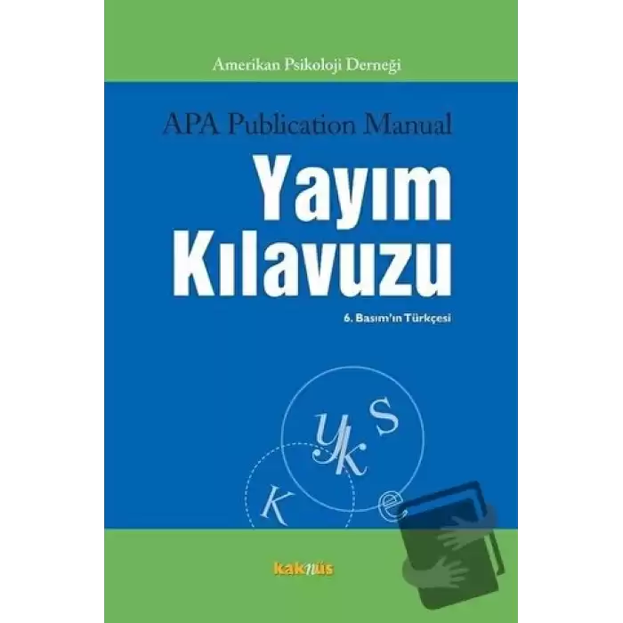 APA Publication Manual Yayım Kılavuzu