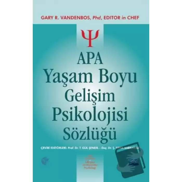 APA Yaşam Boyu Gelişim Psikolojisi Sözlüğü (Ciltli)