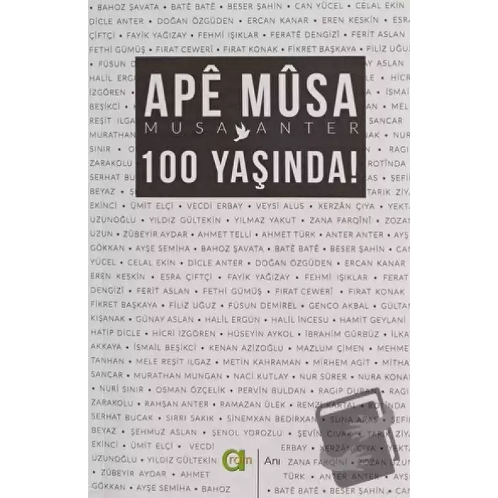 Ape Musa 100 Yaşında!