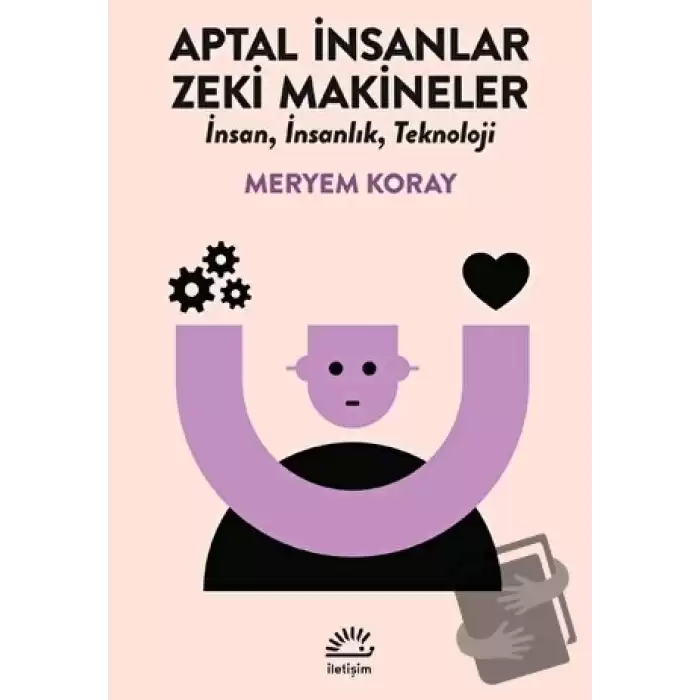 Aptal İnsanlar, Zeki Makineler