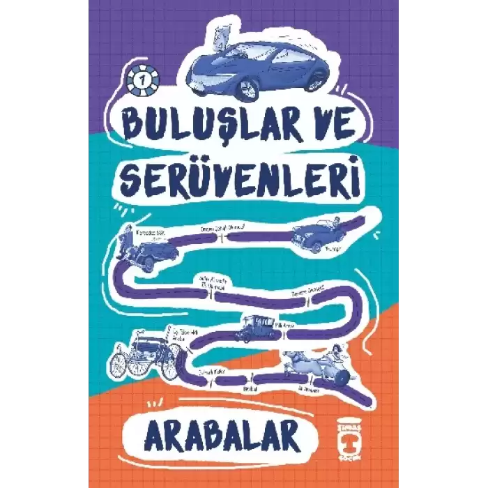 Arabalar - Buluşlar ve Serüvenleri