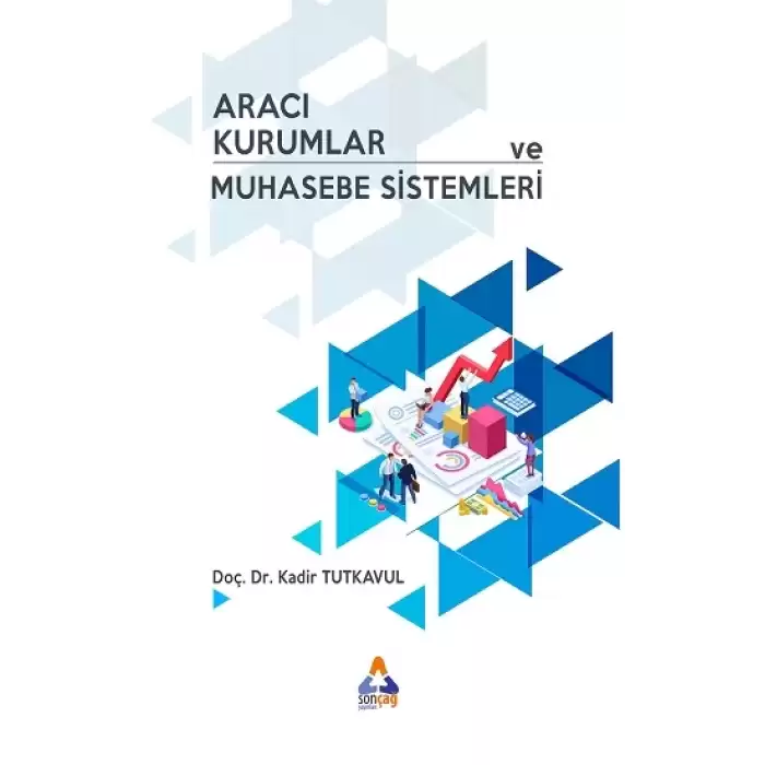 Aracı Kurumlar ve Muhasebe Sistemleri