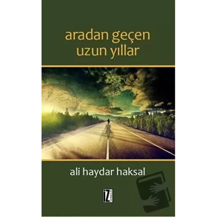 Aradan Geçen Uzun Yıllar