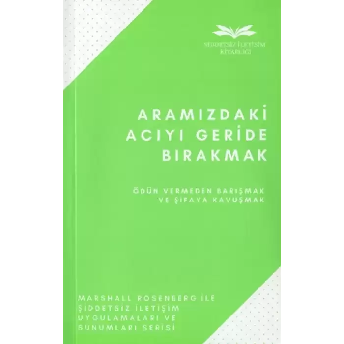 Aramızdaki Acıyı Geride Bırakmak