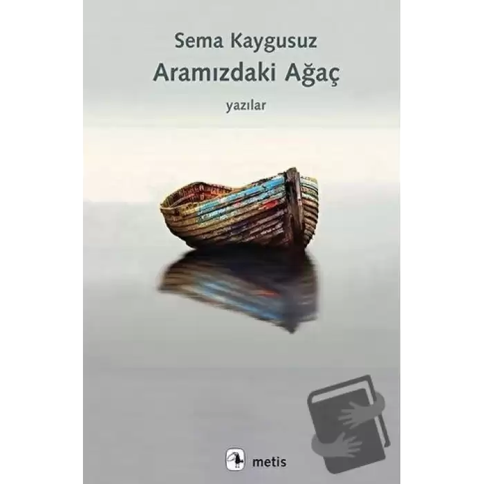 Aramızdaki Ağaç