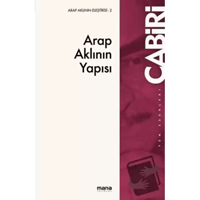 Arap Aklının Yapısı