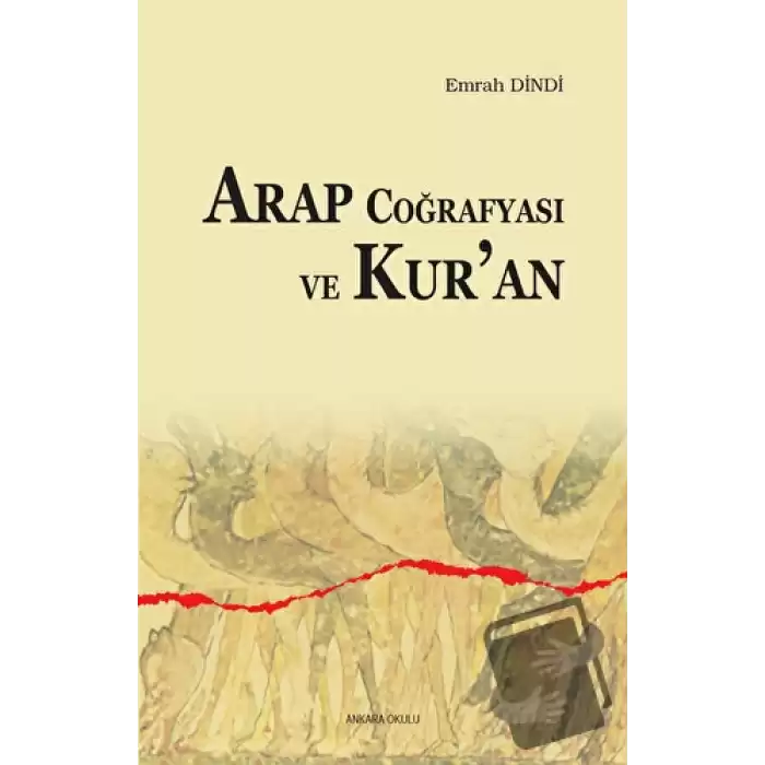 Arap Coğrafyası ve Kuran