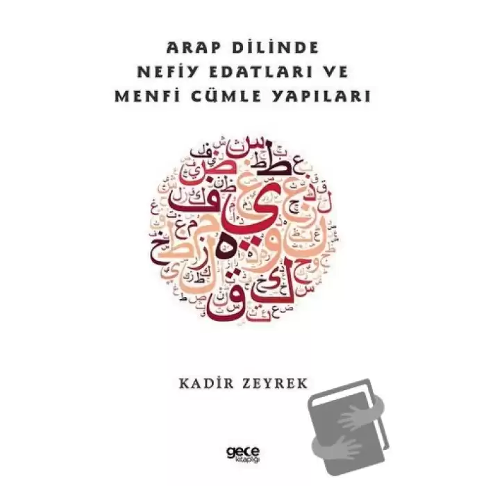 Arap Dilinde Nefiy Edatları ve Menfi Cümle Yapıları