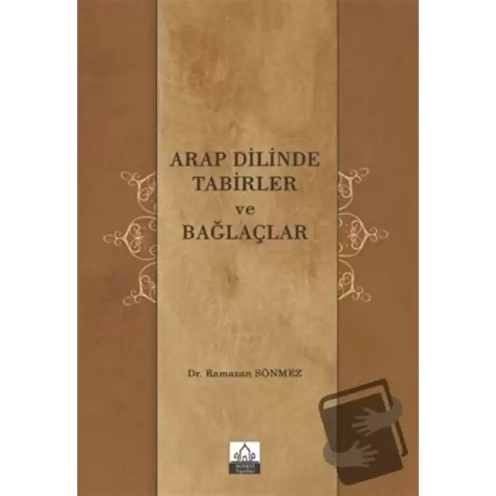 Arap Dilinde Tabirler ve Bağlaçlar