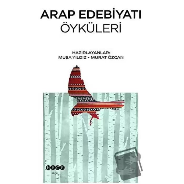 Arap Edebiyatı Öyküleri