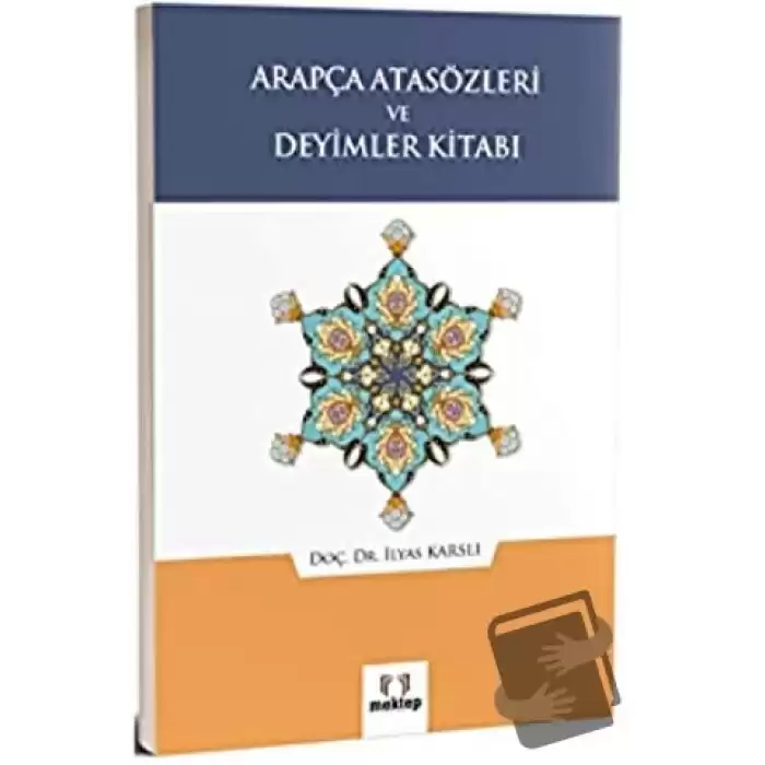 Arapça Atasözleri ve Deyimler Kitabı