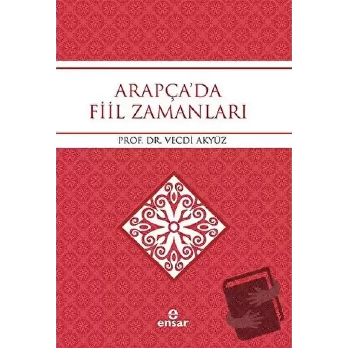 Arapçada Fiil Zamanları