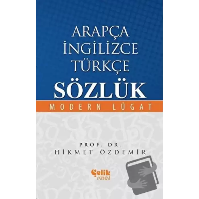 Arapça İngilizce Türkçe Sözlük (Ciltli)