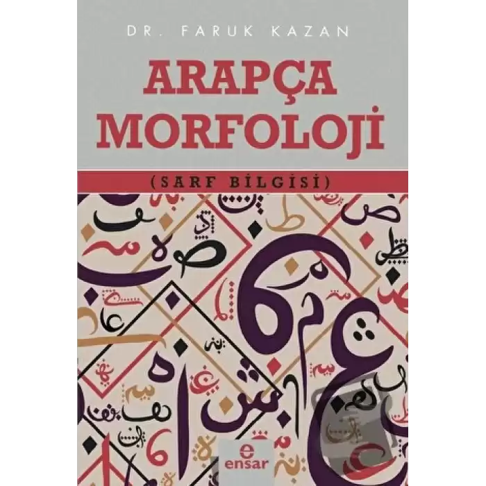 Arapça Morfoloji (Sarf Bilgisi)