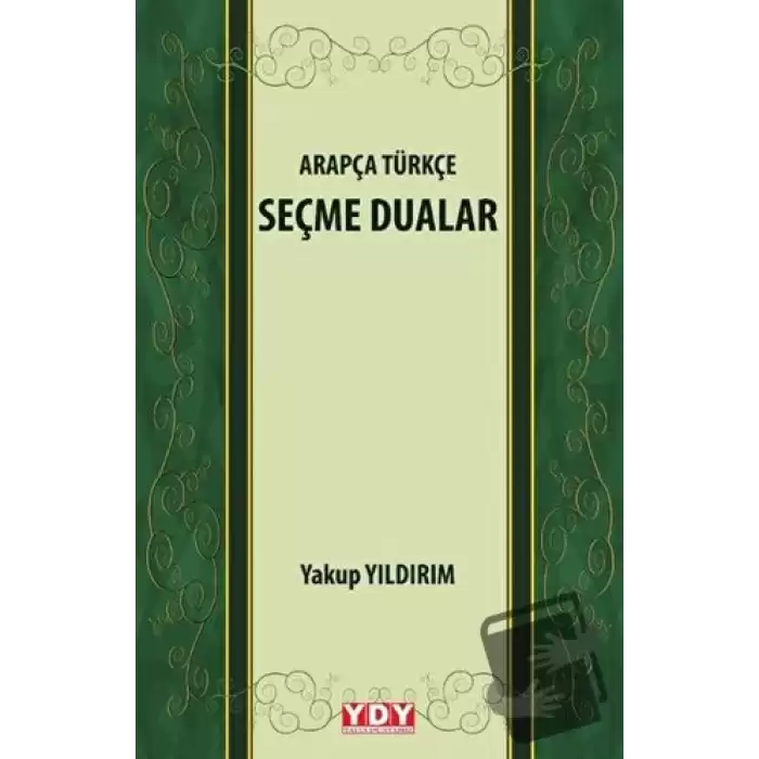 Arapça Türkçe Seçme Dualar