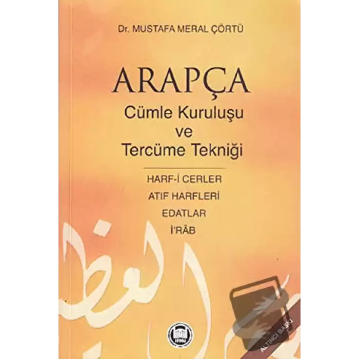 Arapçada Cümle Kuruluşu ve Tercüme Tekniği