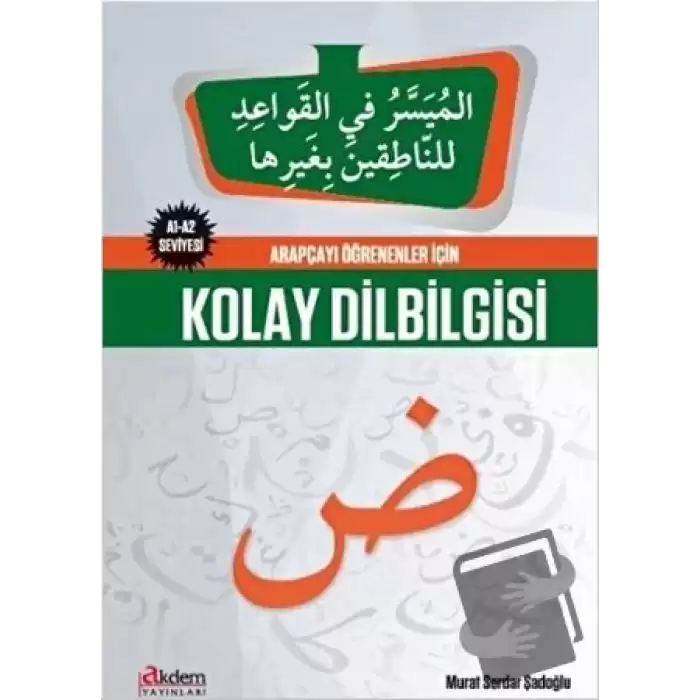 Arapçayı Öğrenenler İçin Kolay Dilbilgisi 1