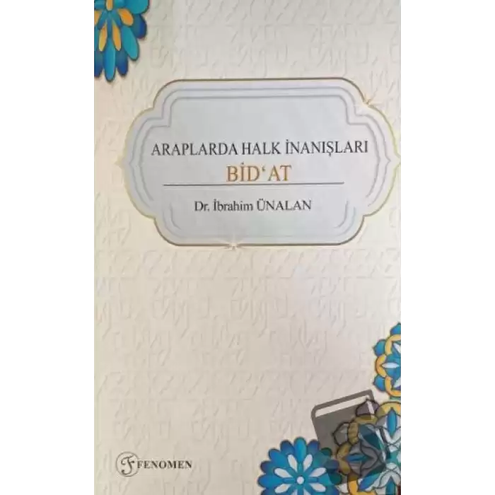 Araplarda Halk İnanışları Bidat