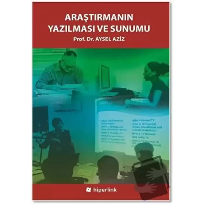 Araştırmanın Yazılması ve Sunumu