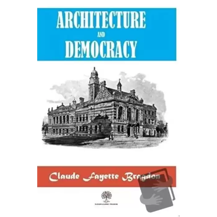 Architecture And Democracy