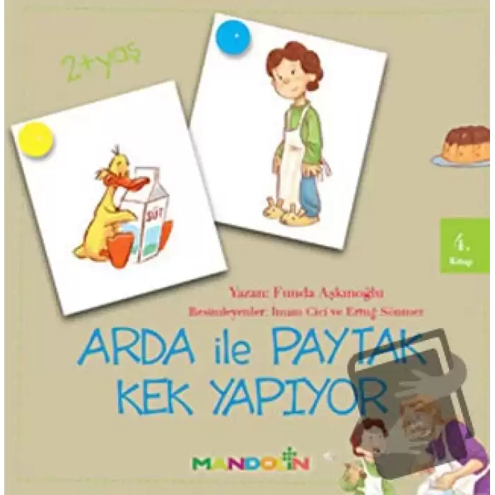 Arda ile Paytak Kek Yapıyor 4. Kitap