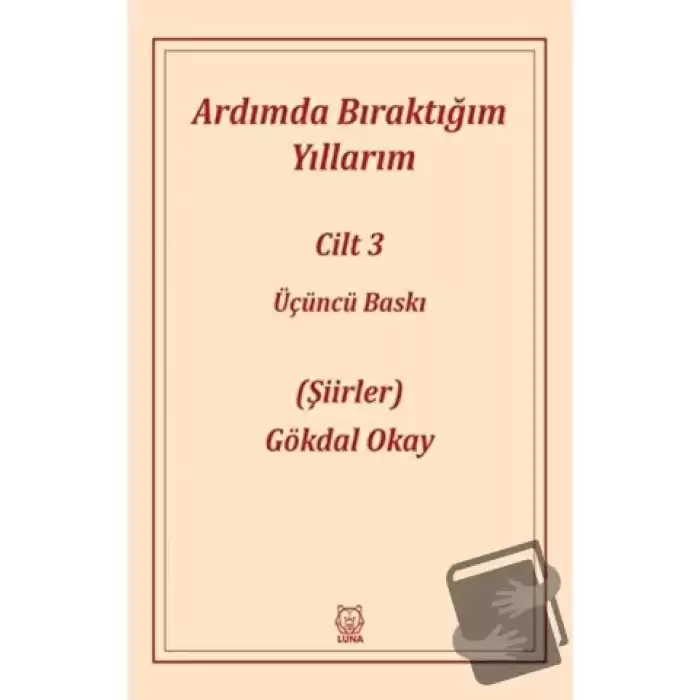 Ardımda Bıraktığım Yıllarım 3