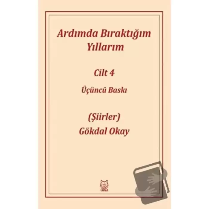 Ardımda Bıraktığım Yıllarım 4