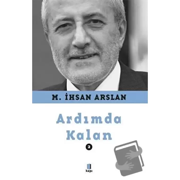 Ardımda Kalan 2