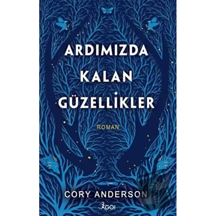 Ardımızda Kalan Güzellikler