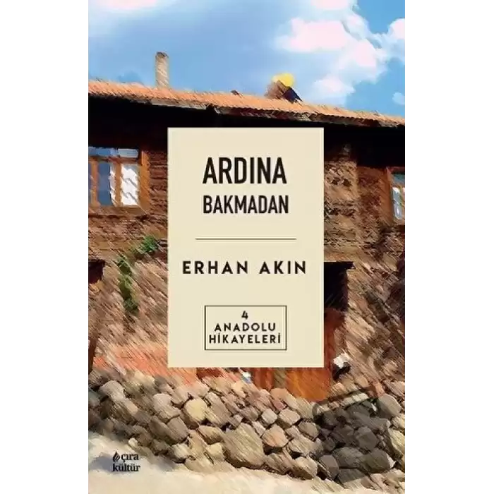 Ardına Bakmadan