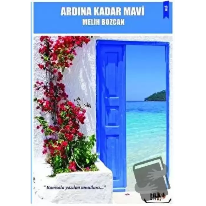 Ardına Kadar Mavi