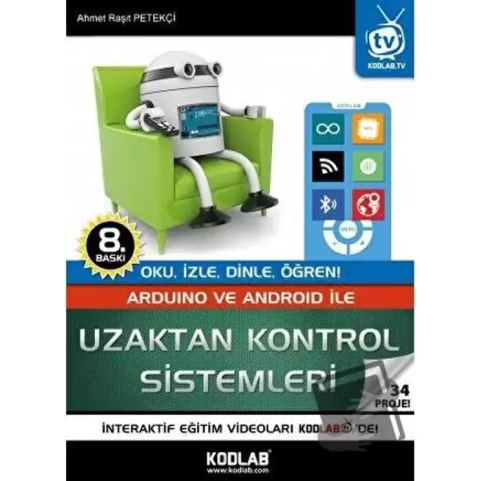 Arduino ve Android İle Uzaktan Kontrol Sistemleri - 34 Proje