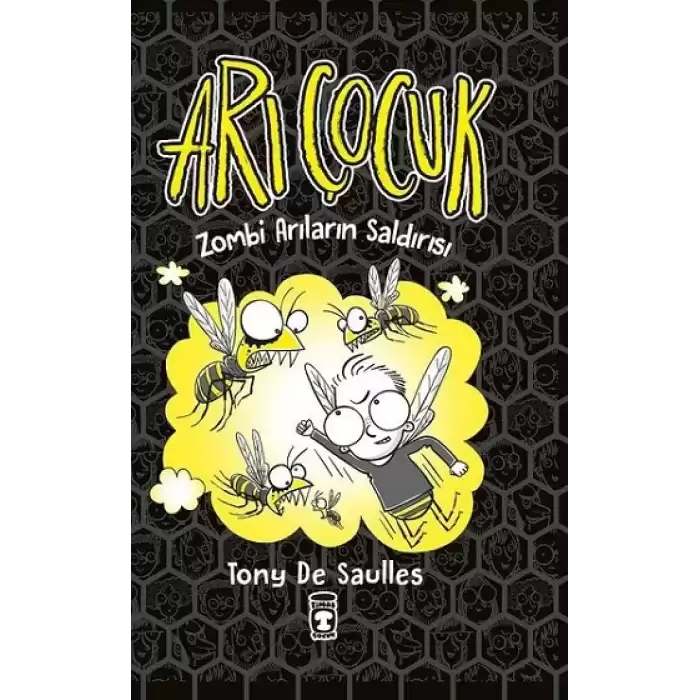 Arı Çocuk - Zombi Arıların Saldırısı (Ciltli)