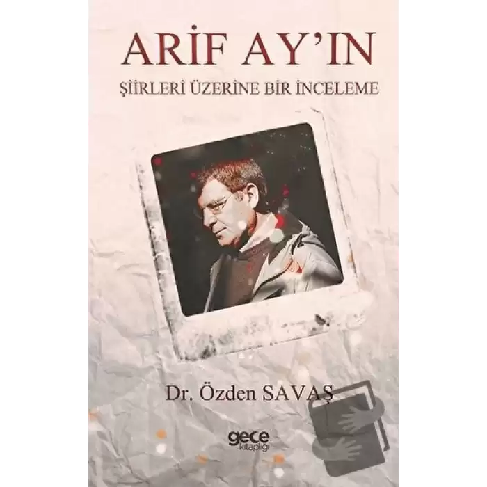 Arif Ayın Şiirleri Üzerine Bir İnceleme