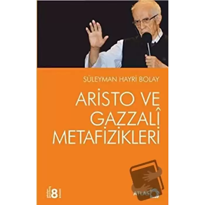 Aristo ve Gazzali Metafizikleri