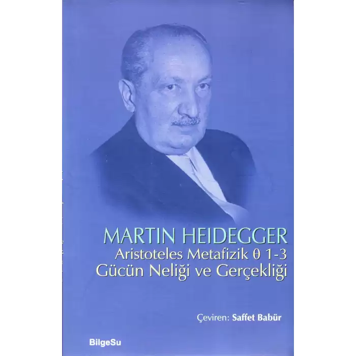 Aristoteles Metafizik 0 1-3 Gücün Neliği ve Gerçekliği