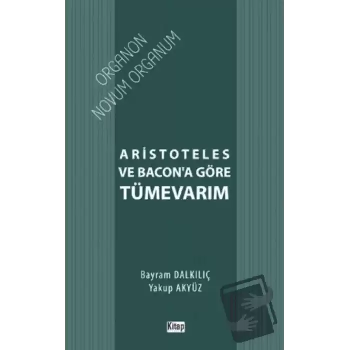 Aristoteles ve Bacon’a Göre Tümevarım