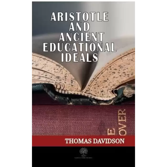 Aristotle and Ancient Educational Ideals