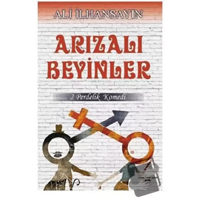 Arızalı Beyinler