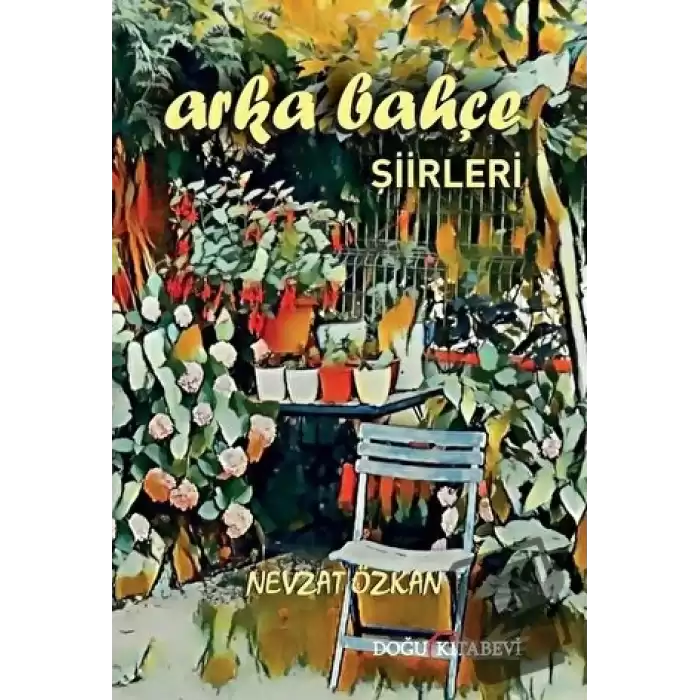 Arka Bahçe Şiirleri