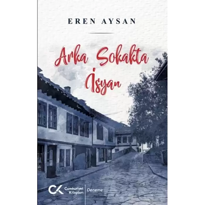 Arka Sokakta İsyan