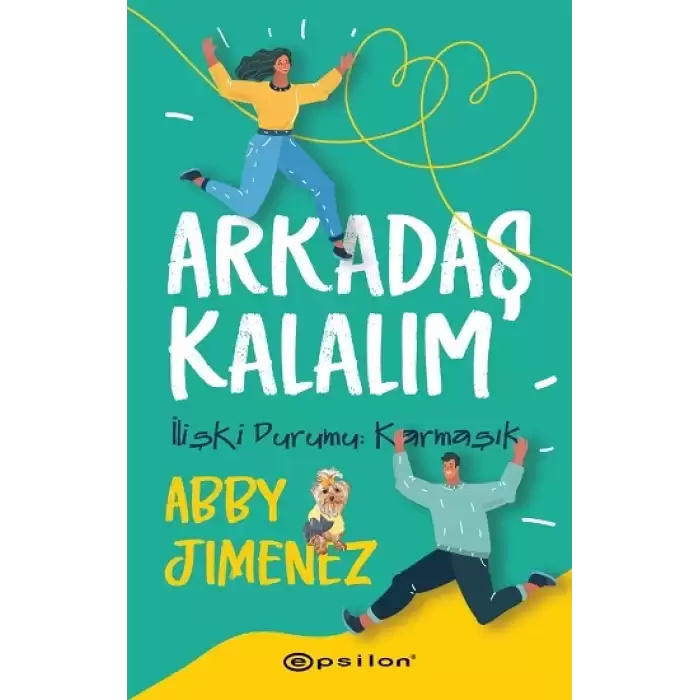 Arkadaş Kalalım