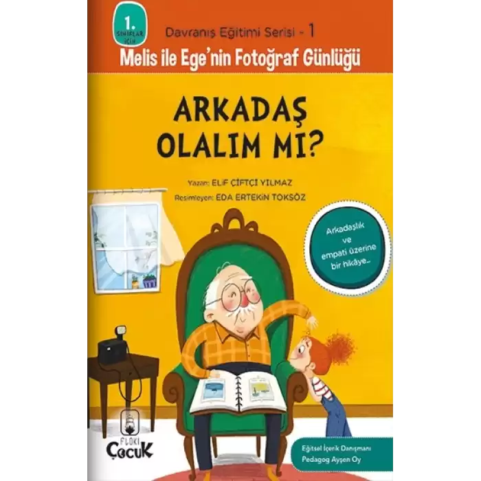 Arkadaş Olalım mı? - Davranış Eğitimi Serisi-1