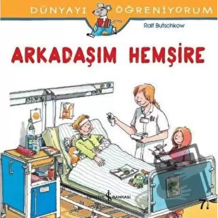 Arkadaşım Hemşire