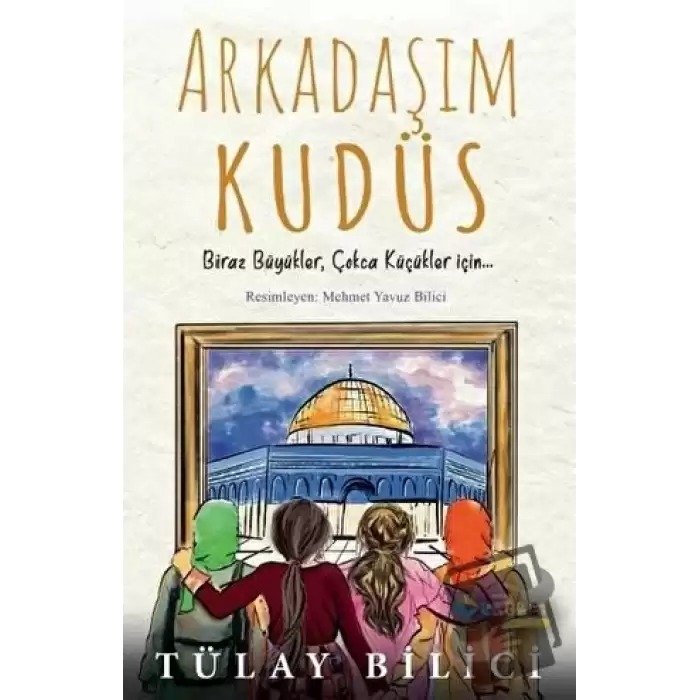 Arkadaşım Kudüs