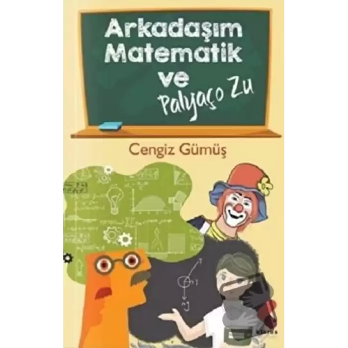 Arkadaşım Matematik ve Palyaço Zu