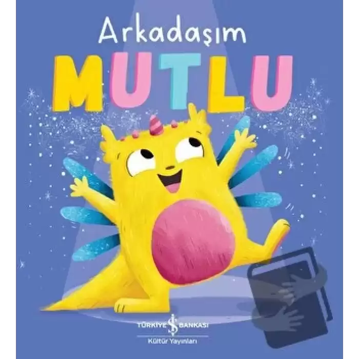 Arkadaşım Mutlu